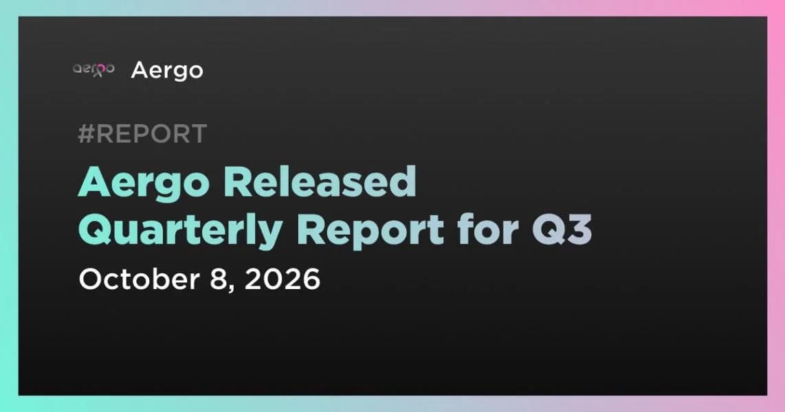 Aergo Released Quarterly Report for Q3