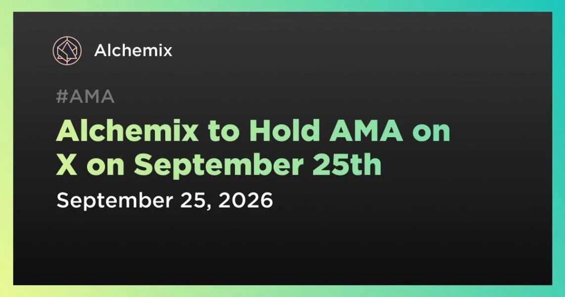 Alchemix to Hold AMA on X on September 25th