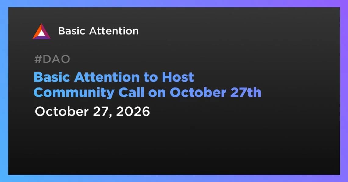 Basic Attention to Host Community Call on October 27th