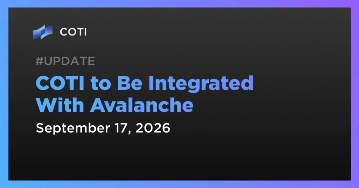 COTI to Be Integrated With Avalanche