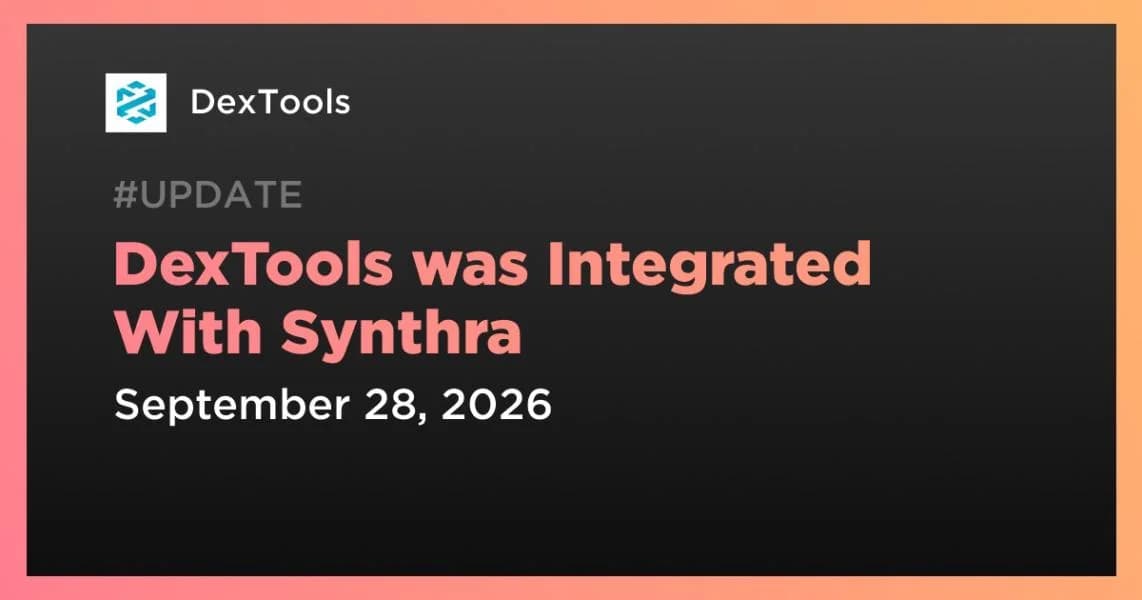 DexTools was Integrated With Synthra