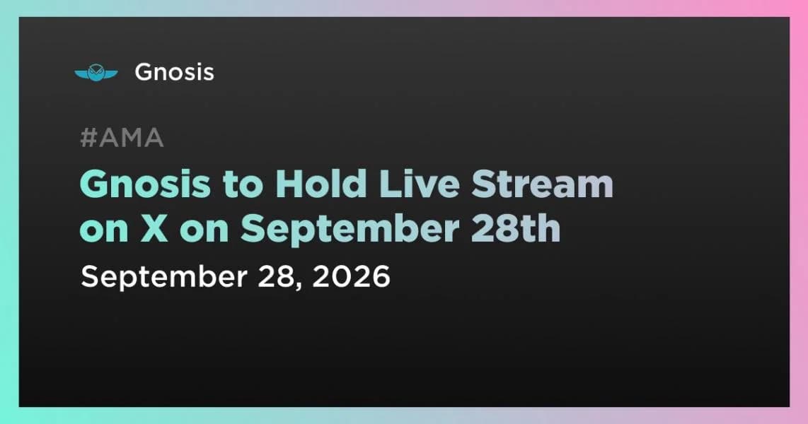 Gnosis to Hold Live Stream on X on September 28th