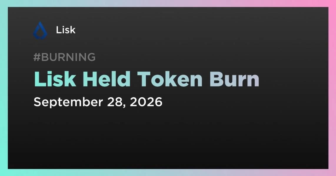Lisk Held Token Burn