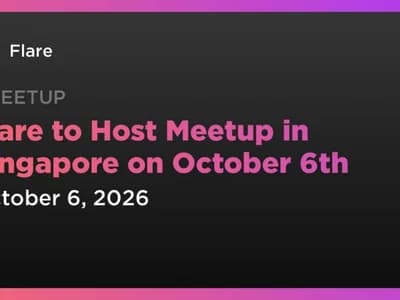 Flare to Host Meetup in Singapore on October 6th