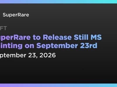 SuperRare to Release Still MS Painting on September 23rd