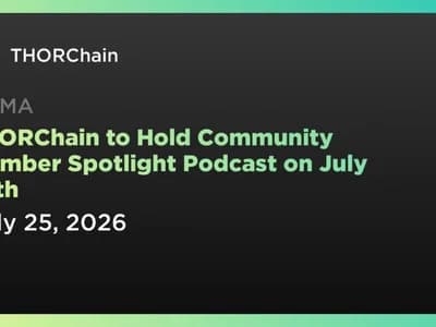 THORChain to Hold Community Member Spotlight Podcast on July 25th