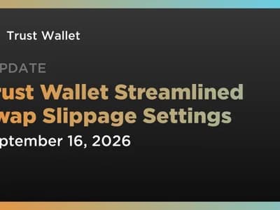 Trust Wallet Streamlined Swap Slippage Settings