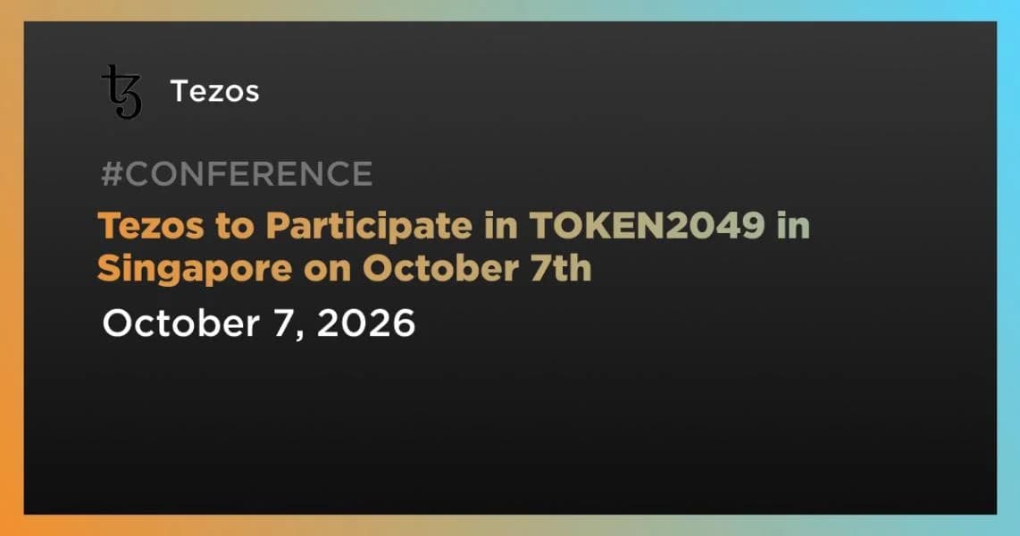 Tezos to Participate in TOKEN2049 in Singapore on October 7th