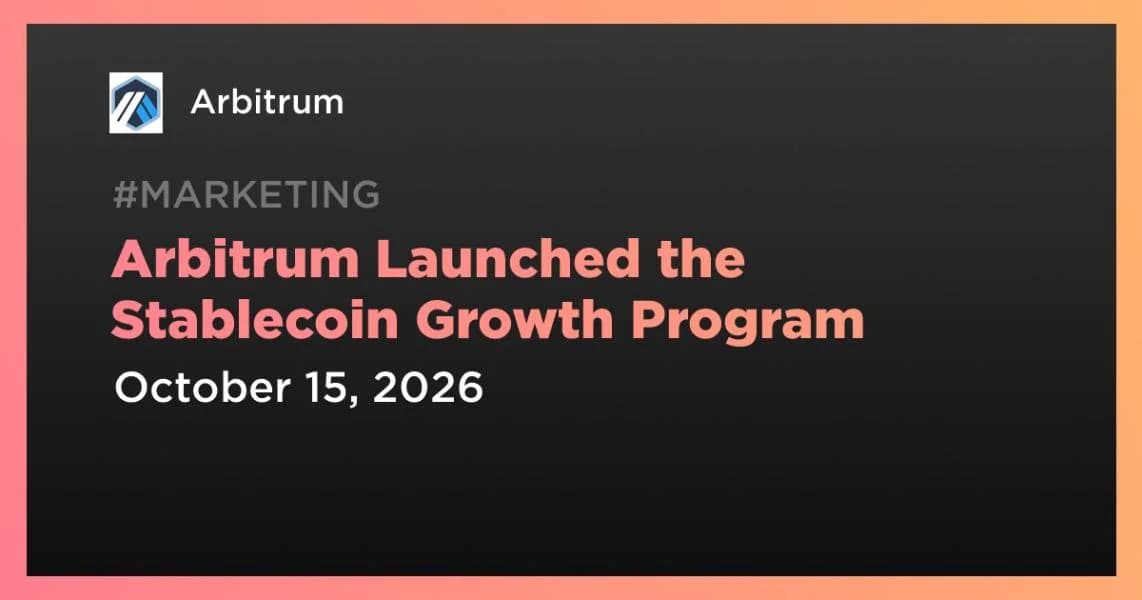 Arbitrum Launched the Stablecoin Growth Program