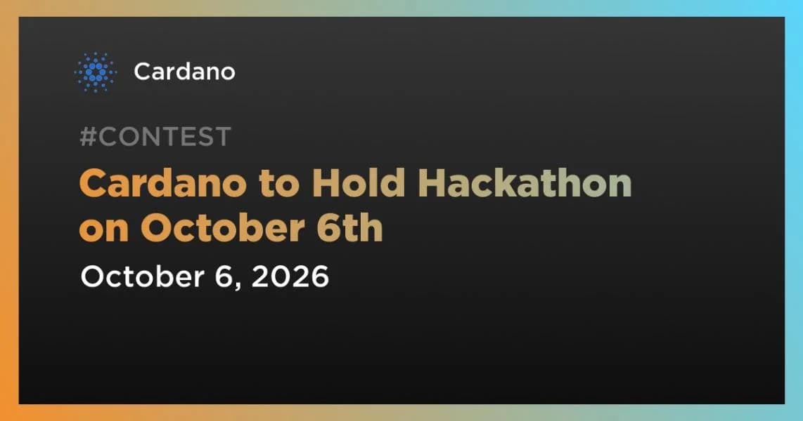 Cardano to Hold Hackathon on October 6th