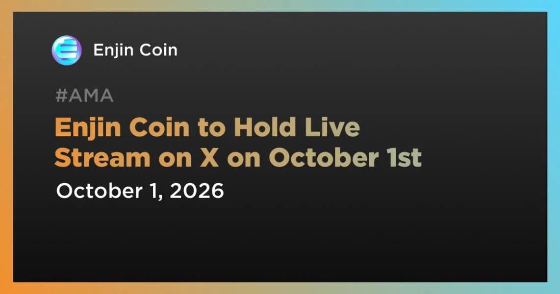 Enjin Coin to Hold Live Stream on X on October 1st
