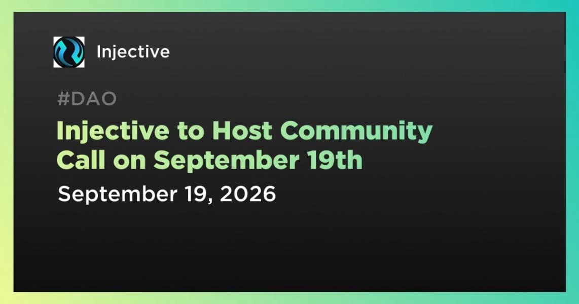 Injective to Host Community Call on September 19th