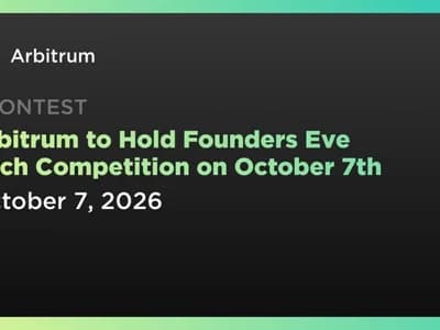 Arbitrum to Hold Founders Eve Pitch Competition on October 7th
