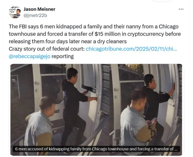 6 men kidnapped Chicago family, forcing $15M crypto transfer: Report