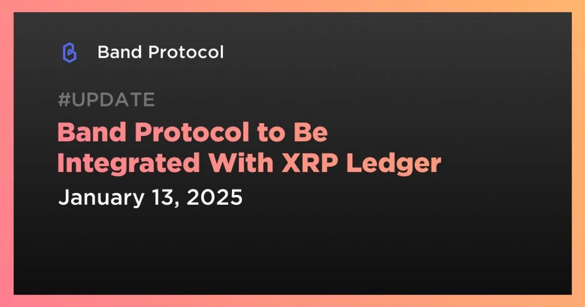 Band Protocol to Be Integrated With XRP Ledger