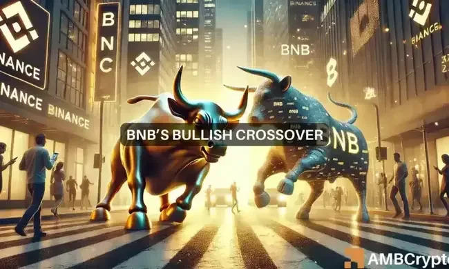 BNB bullish crossover emerges – Will the altcoin hit $700?