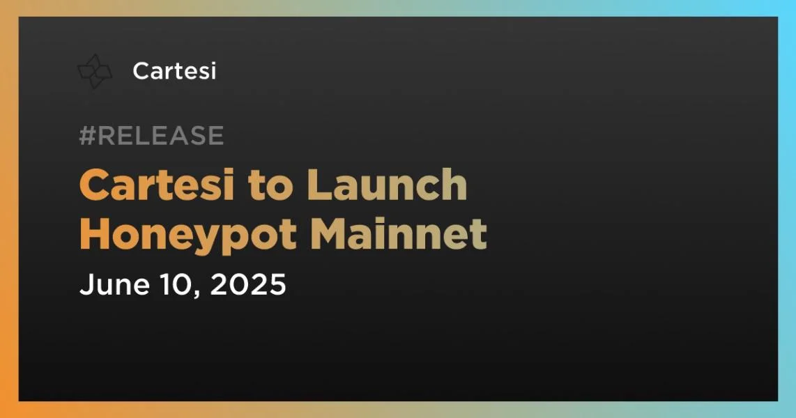 Cartesi to Launch Honeypot Mainnet