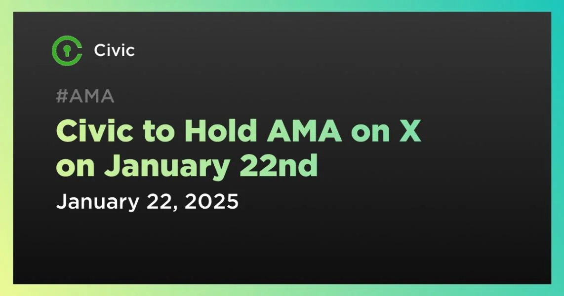 Civic to Hold AMA on X on January 22nd