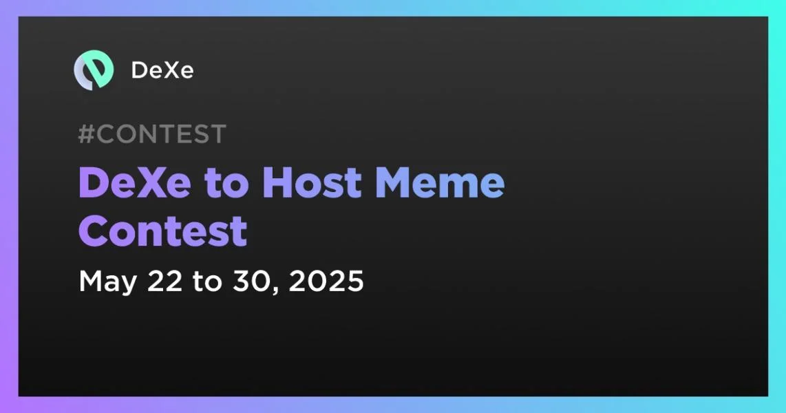 DeXe to Host Meme Contest