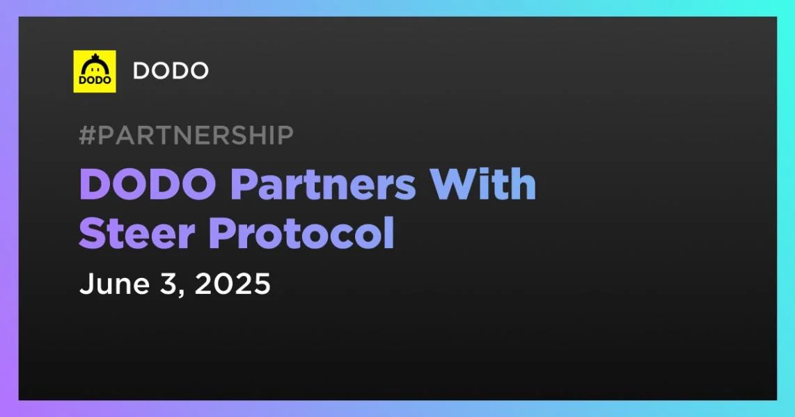 DODO Partners With Steer Protocol