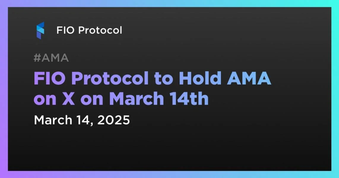 FIO Protocol to Hold AMA on X on March 14th