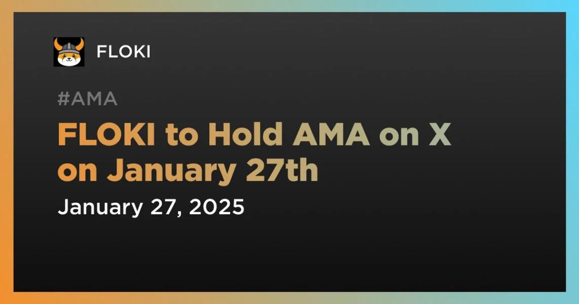 FLOKI to Hold AMA on X on January 27th