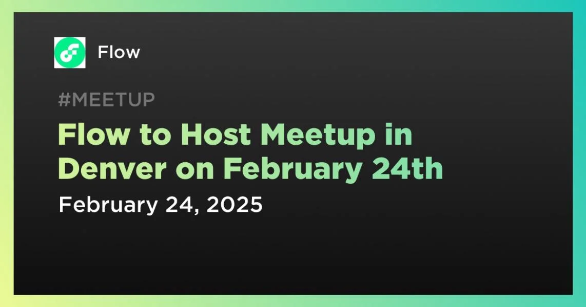 Flow to Host Meetup in Denver on February 24th