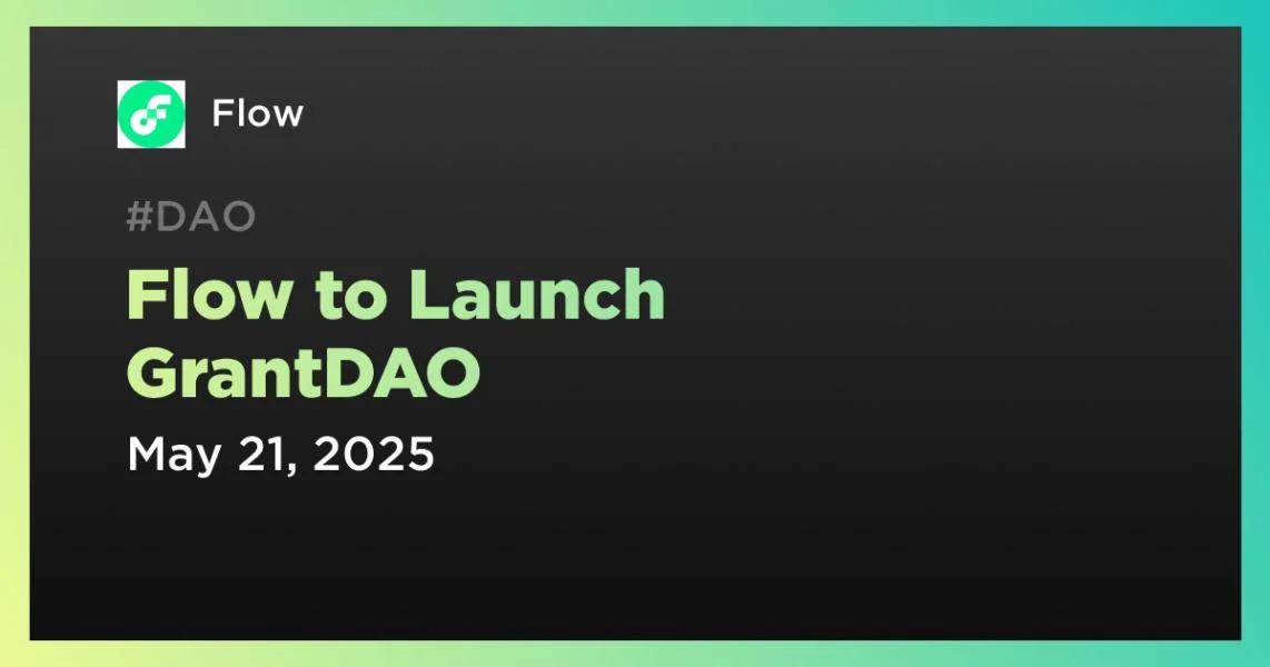 Flow to Launch GrantDAO
