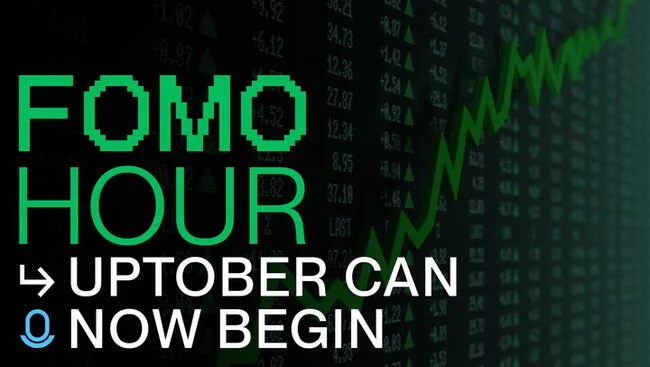 FOMO HOUR 209 - LET UPTOBER BEGIN!