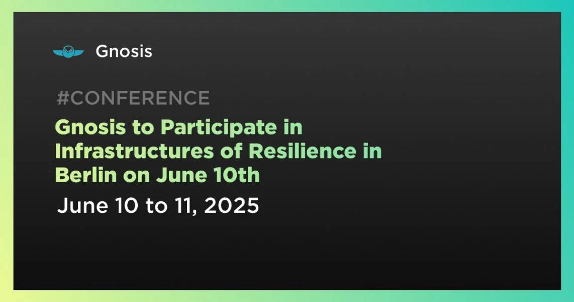 Gnosis to Participate in Infrastructures of Resilience in Berlin on June 10th