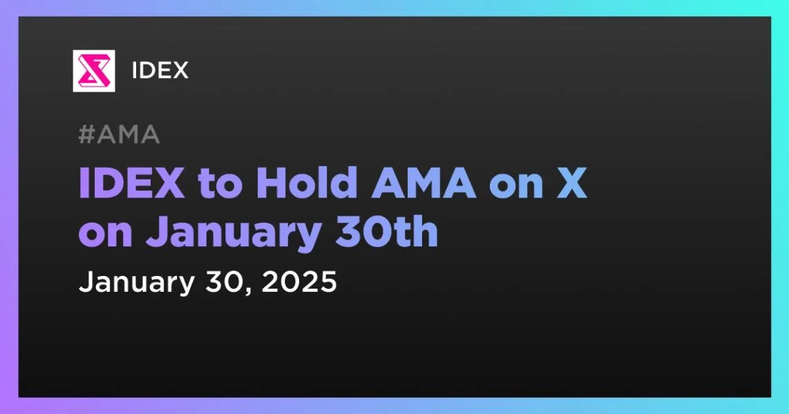 IDEX to Hold AMA on X on January 30th