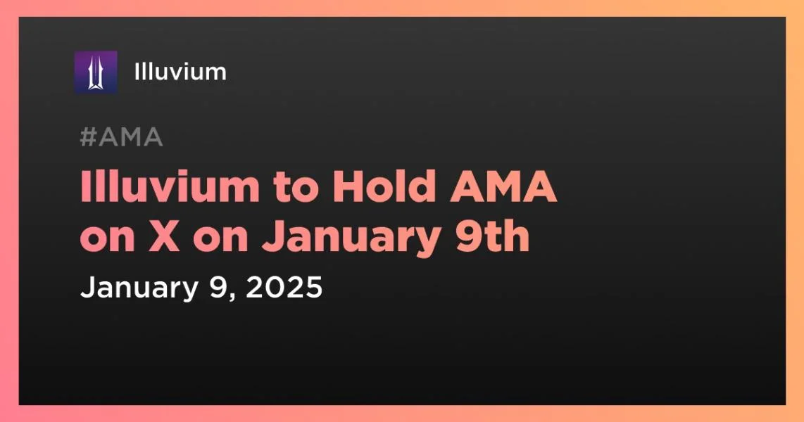 Illuvium to Hold AMA on X on January 9th