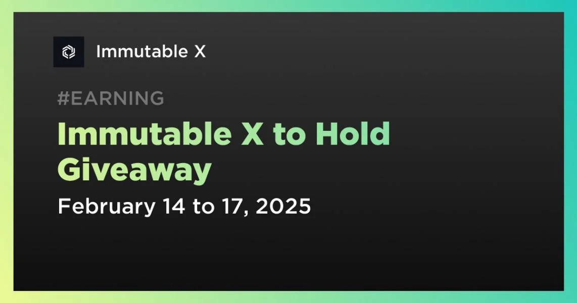 Immutable X to Hold Giveaway