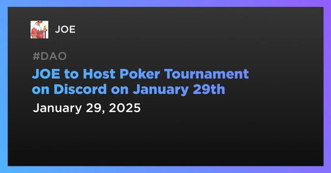 JOE to Host Poker Tournament on Discord on January 29th