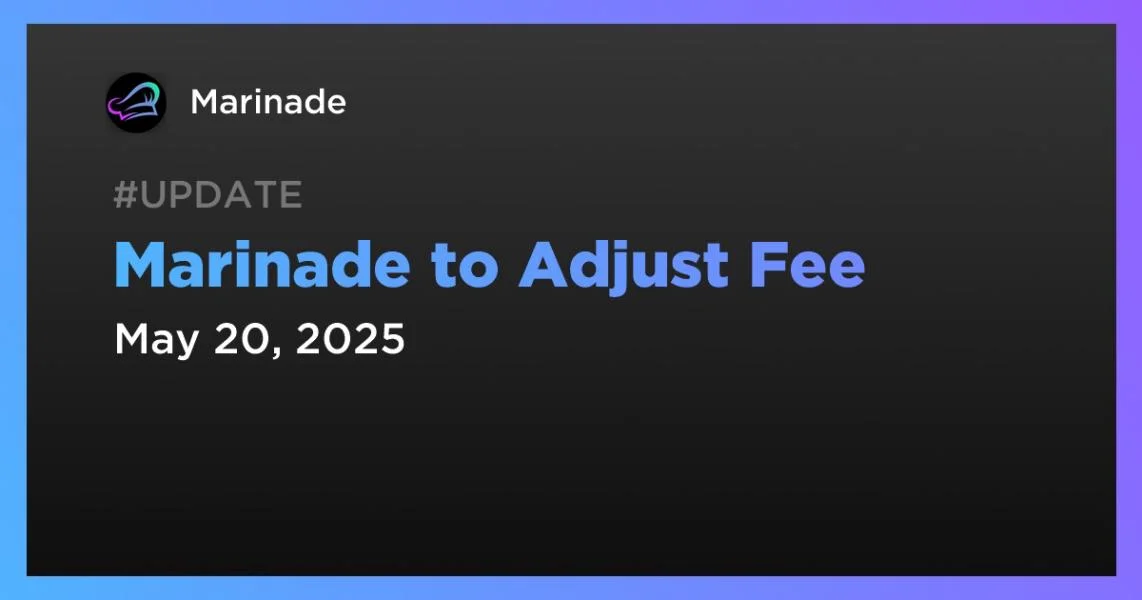 Marinade to Adjust Fee