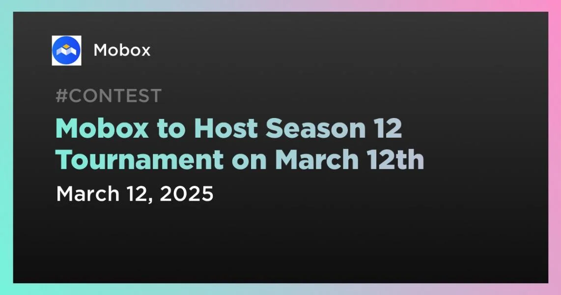 Mobox to Host Season 12 Tournament on March 12th