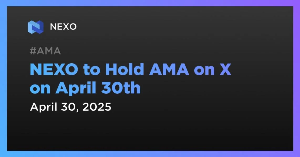 NEXO to Hold AMA on X on April 30th