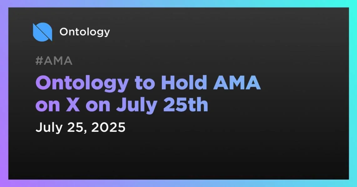 Ontology to Hold AMA on X on July 25th