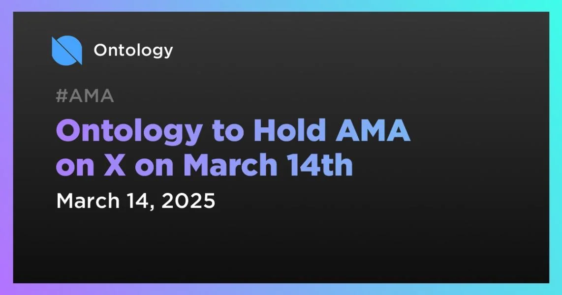 Ontology to Hold AMA on X on March 14th