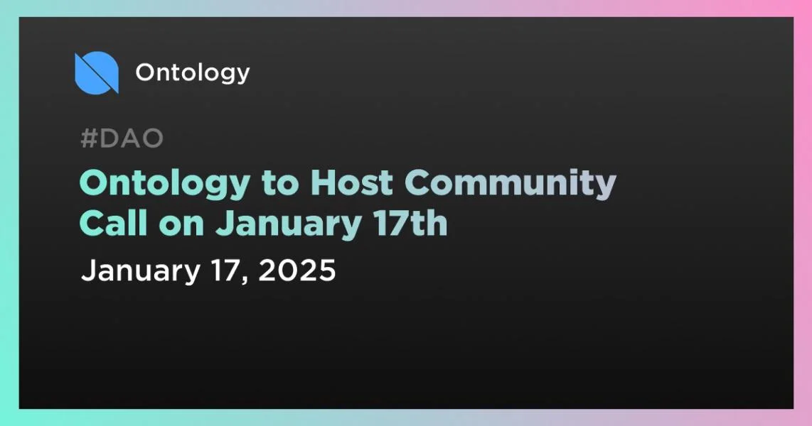 Ontology to Host Community Call on January 17th