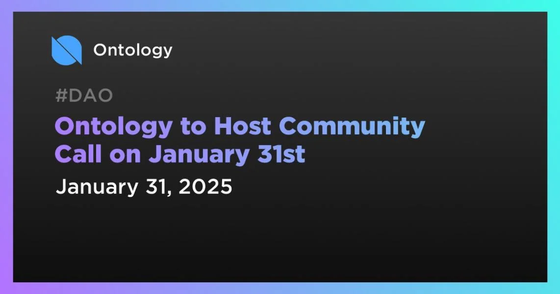 Ontology to Host Community Call on January 31st