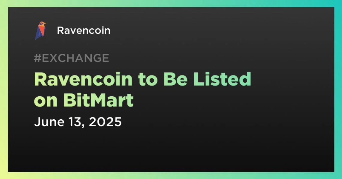 Ravencoin to Be Listed on BitMart