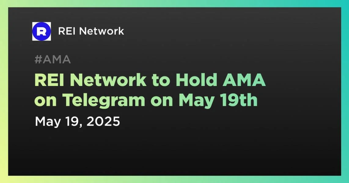 REI Network to Hold AMA on Telegram on May 19th