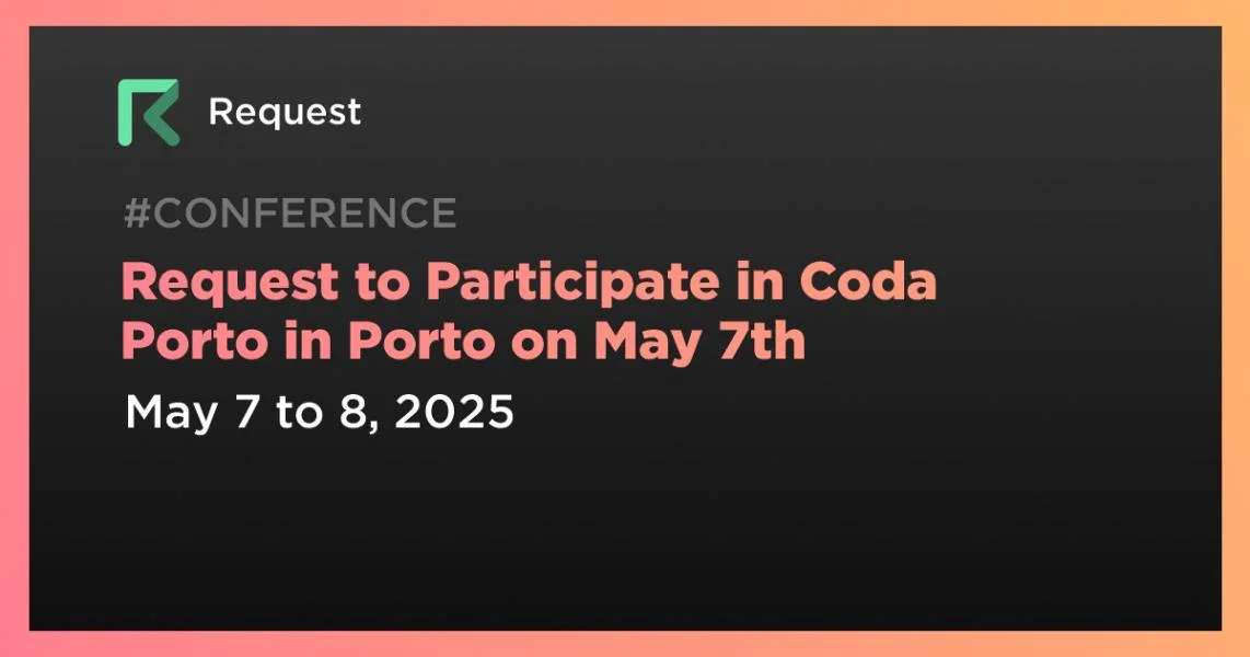 Request to Participate in Coda Porto in Porto on May 7th