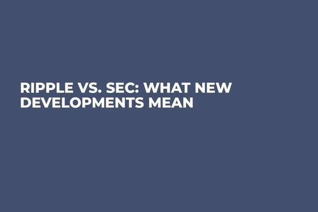 Ripple vs. SEC: What New Developments Mean