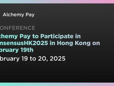 Alchemy Pay to Participate in ConsensusHK2025 in Hong Kong on February 19th - nft, ach, pay, visa, Coindar, Crypto, crypto