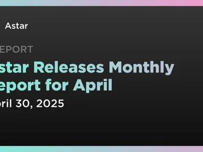 Astar Releases Monthly Report for April - Crypto, astar, major, astr, japan, april, Coindar