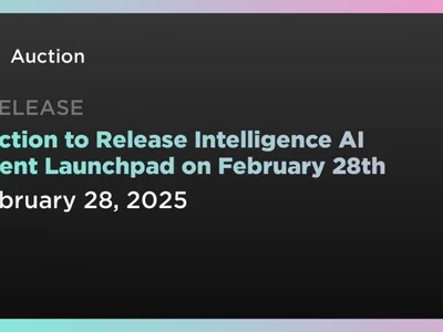 Auction to Release Intelligence AI Agent Launchpad on February 28th - bounce, ethereum, Crypto, auction, ai, Coindar, token