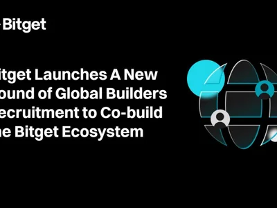 Bitget Launches A New Round of Global Builders Recruitment to Co-build the Bitget Ecosystem - dapp, Crypto, GlobeNewswire, crypto