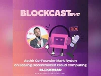 Blockcast 47 | Aethir Co-Founder Mark Rydon on Scaling Decentralized Cloud Computing - mark, ai, aethir, gpu